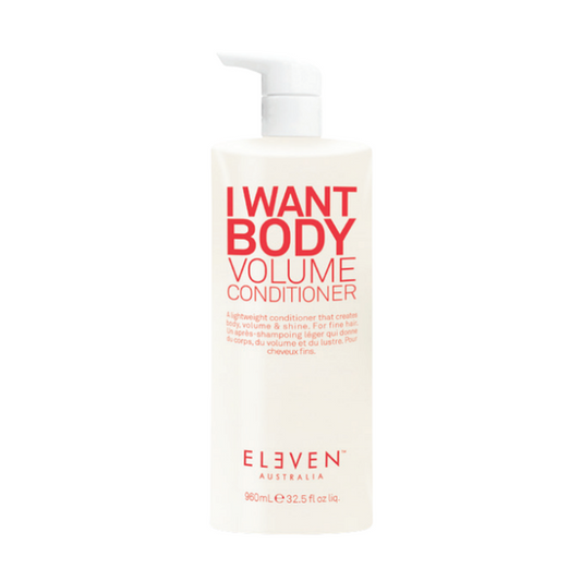 Eleven I Want Body Volume Conditioner